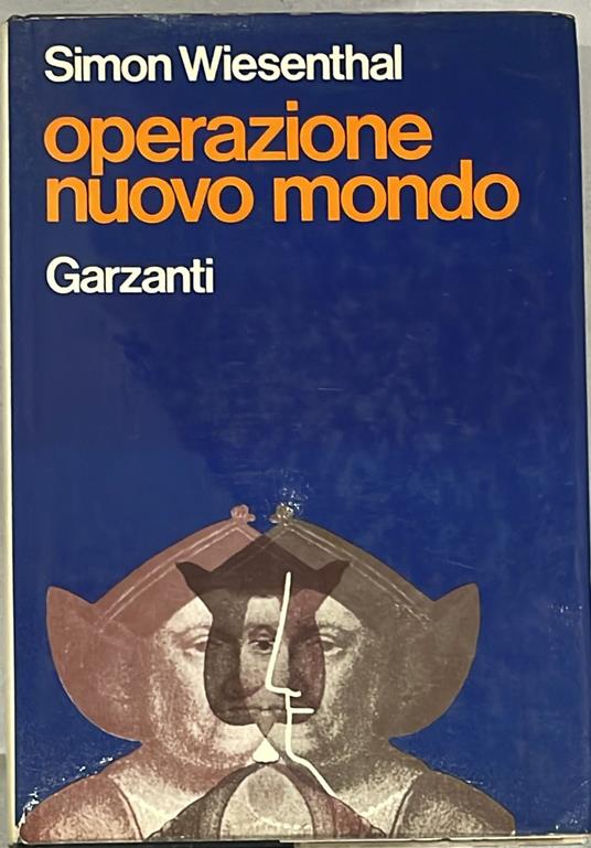 Operazione nuovo mondo - Simon Wiesenthal - copertina