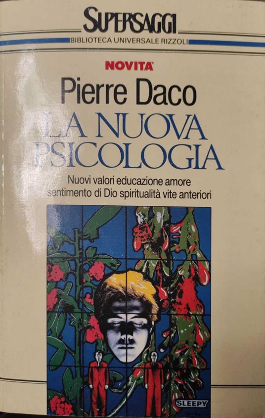 La nuova psicologia - Pierre Daco - copertina