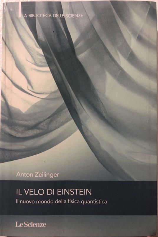 Il velo di Einstein. Il nuovo mondo della fisica quantistica - copertina