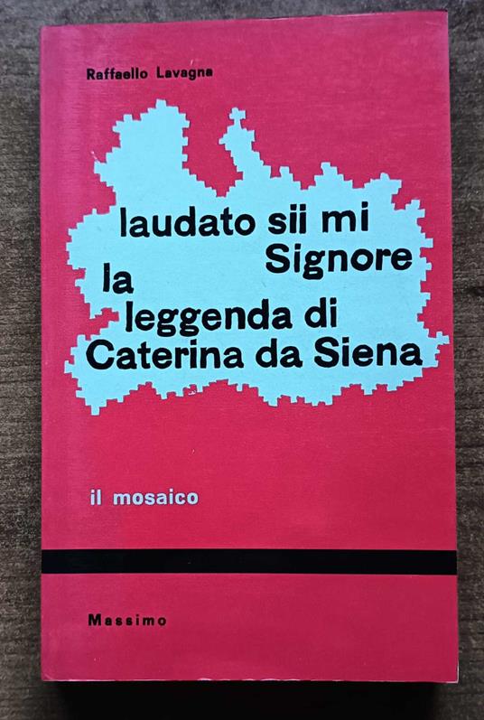 Laudato sii mi Signore - copertina