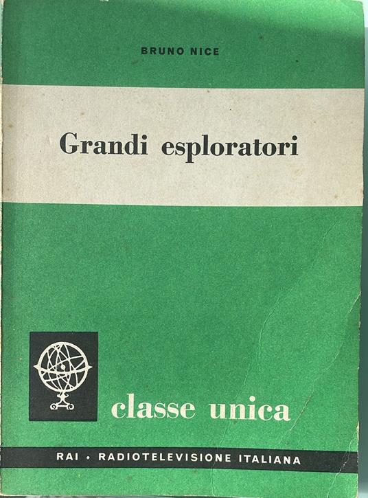 Grandi esploratori - Bruno Nice - copertina