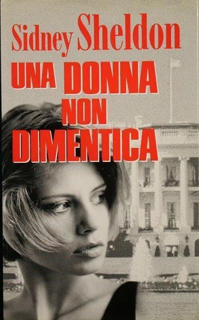 Una donna non dimenticata - Sidney Sheldon - copertina