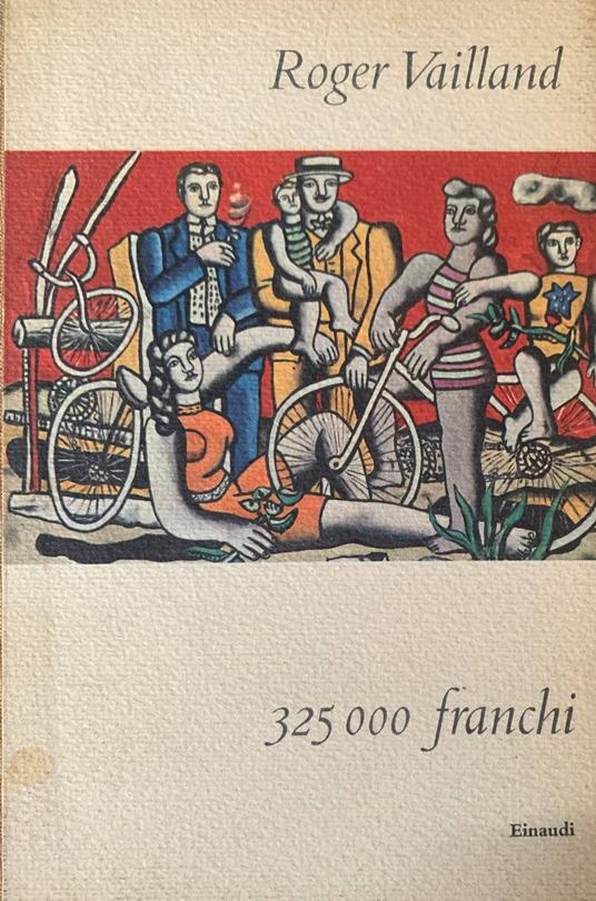 325000 franchi - Roger Vailland - copertina