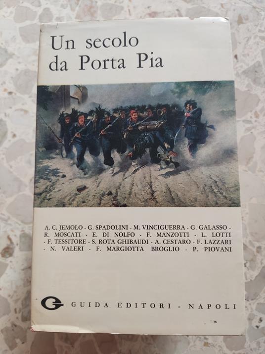 Un secolo da Porta Pia - copertina
