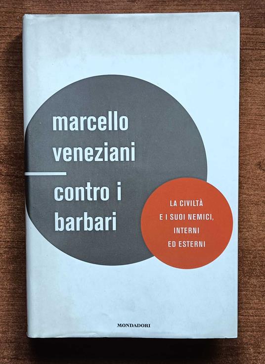 Contro i barbari - Marcello Veneziani - copertina