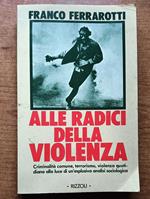 Alle radici della violenza