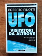 UFO visitatori da altrove