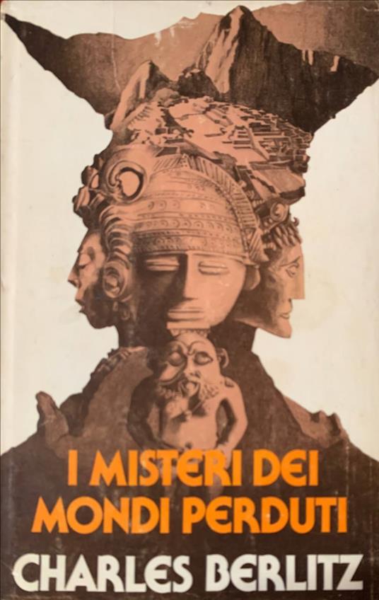 I misteri dei mondi perduti - Charles Berlitz - copertina