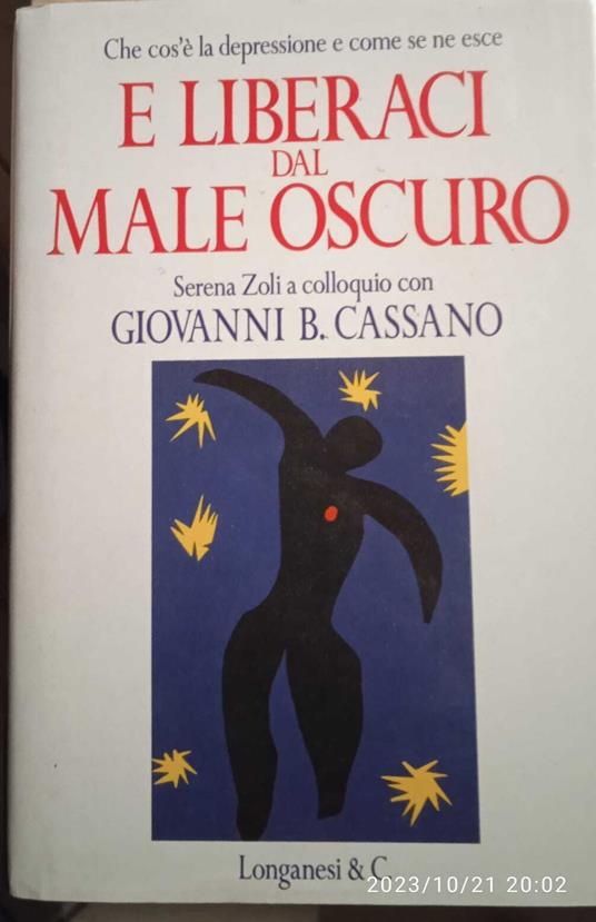 E liberaci dal male oscuro - Giovanni B. Cassano - copertina