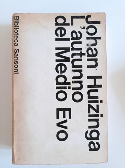 L' autunno del Medio Evo - Johan Huizinga - copertina