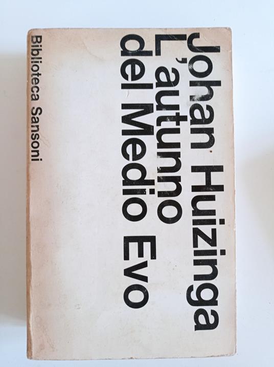 L' autunno del Medio Evo - Johan Huizinga - copertina