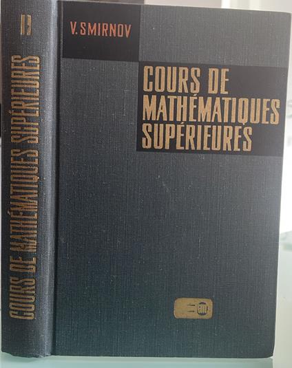 Cours de mathématiques superieures II tomo - copertina