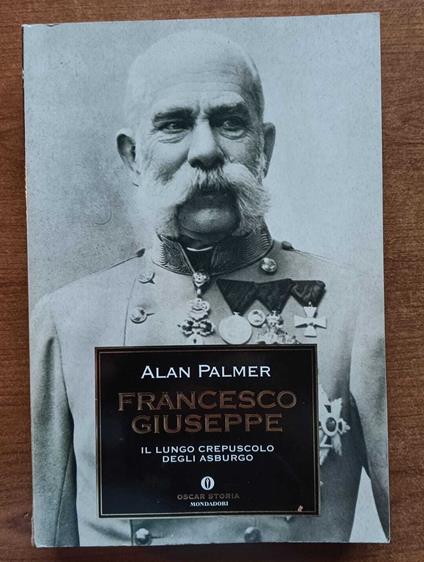 Francesco Giuseppe - Alan Palmer - copertina