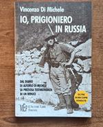 Io prigioniero in Russia