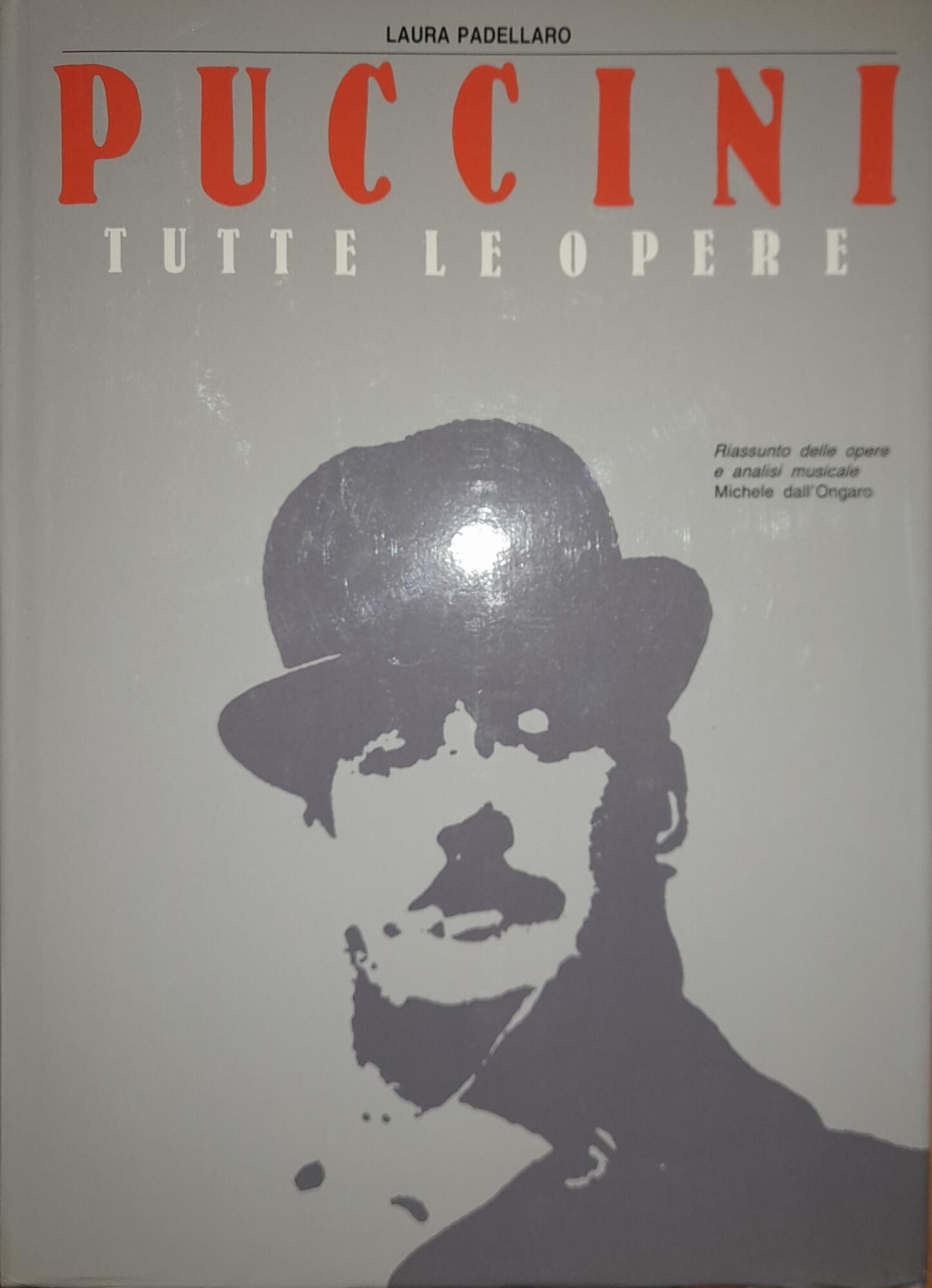 Puccini. Tutte le opere