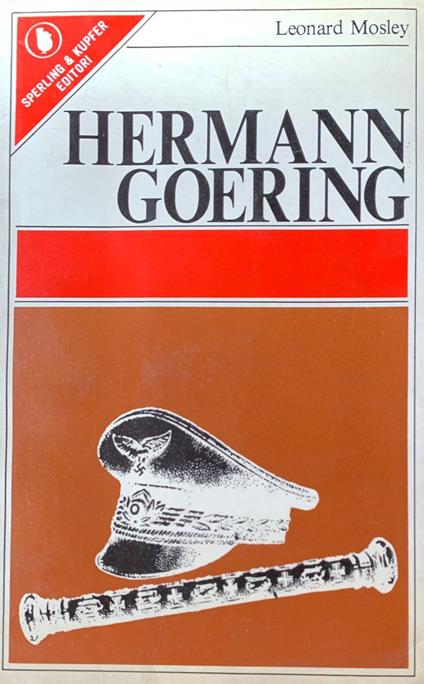 Hermann Goering - Leonard Mosley - copertina