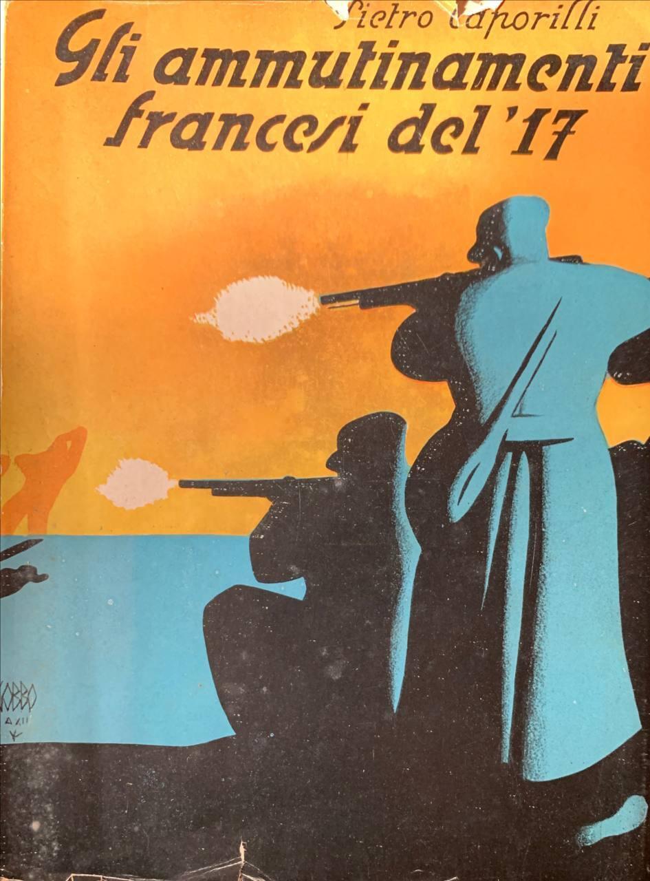 Gli ammutinamenti francesi del '17
