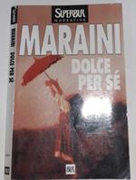 Dolce per sé
