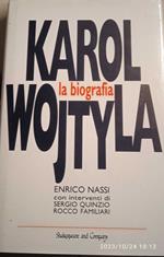 Karol Wojtyla, la biografia