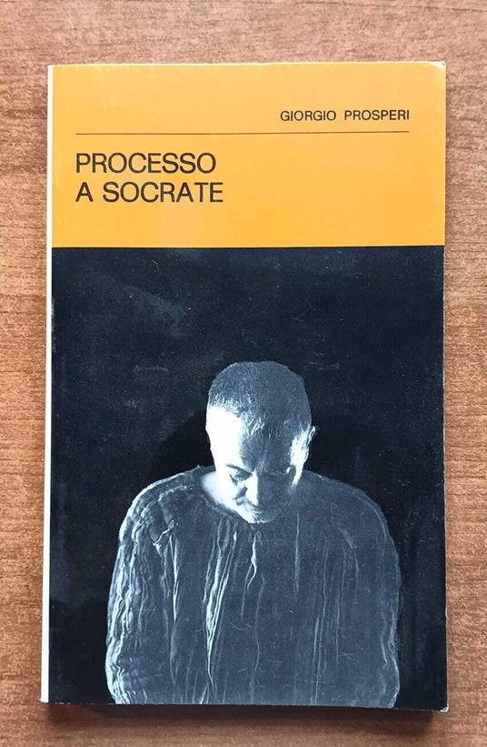 Processo a Socrate - Giorgio Prosperi - copertina