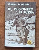 Io prigioniero in Russia