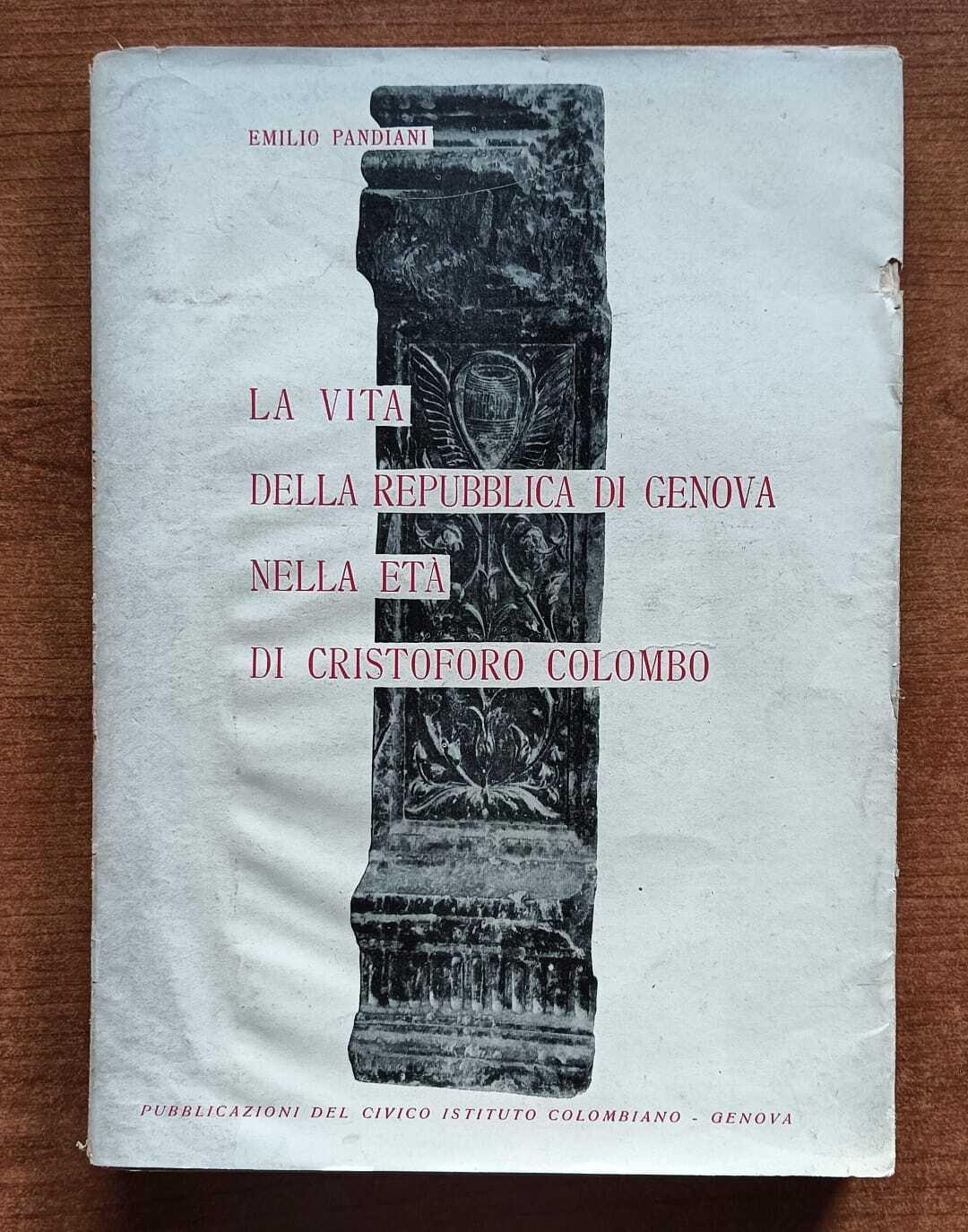 La vita della repubblica di Genova