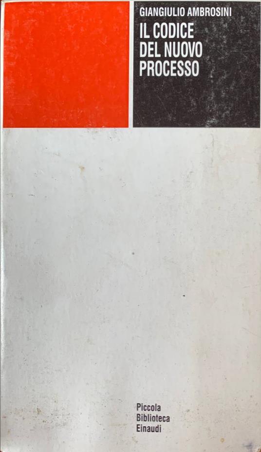 Il codice nel nuovo processo - Giangiulio Ambrosini - copertina