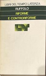 Riforme e controriforme