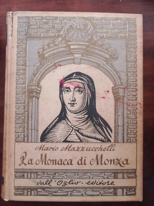 La Monaca di Monza - Mario Mazzucchelli - copertina