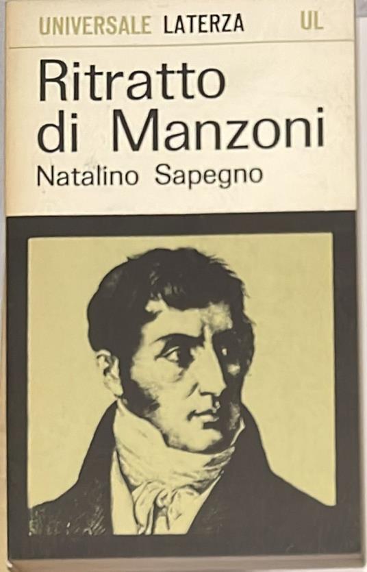 Ritratto di Manzoni e altri saggi - Natalino Sapegno - copertina
