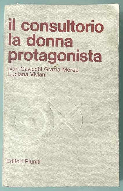 Il consultorio la donna protagonista - copertina