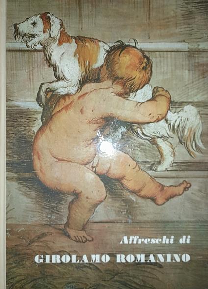 Affreschi di Girolamo Romanino - Gaetano Panazza - copertina