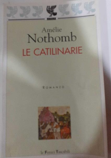 Le catilinarie - Amélie Nothomb - copertina