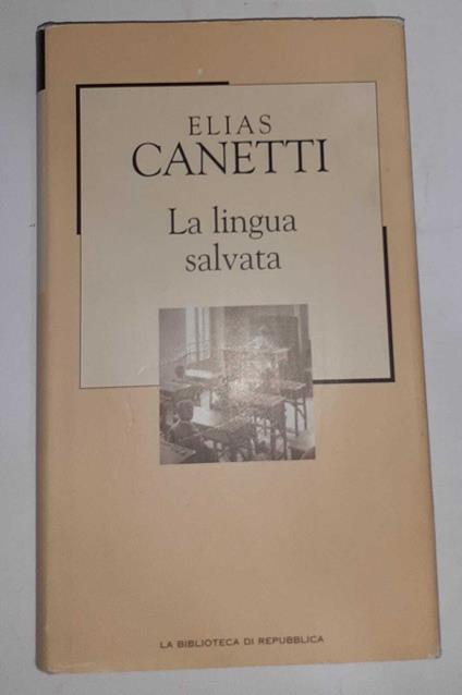 La lingua salvata - Elias Canetti - copertina