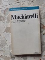 Machiavelli: antologia di scritti politici a cura di Giorgio Cadoni