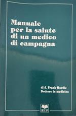 Manuale per la salute di un medico di campagna