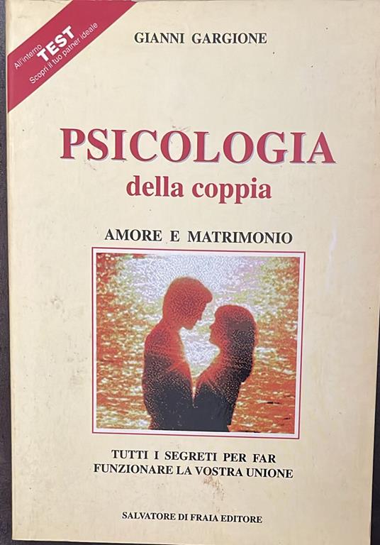 Psicologia della coppia. Amore e matrimonio - Gianni Gargione - copertina
