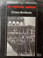 Il terzo Reich. Il fronte meridionale