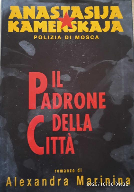 Il padrone della citta' - Alexandra Marinina - copertina