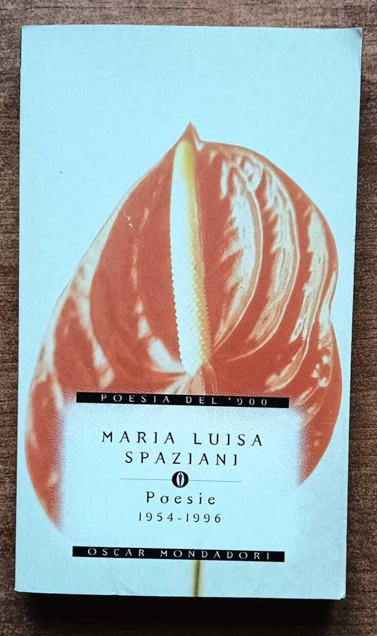 Poesie 1954-1996 - Maria Luisa Spaziani - copertina