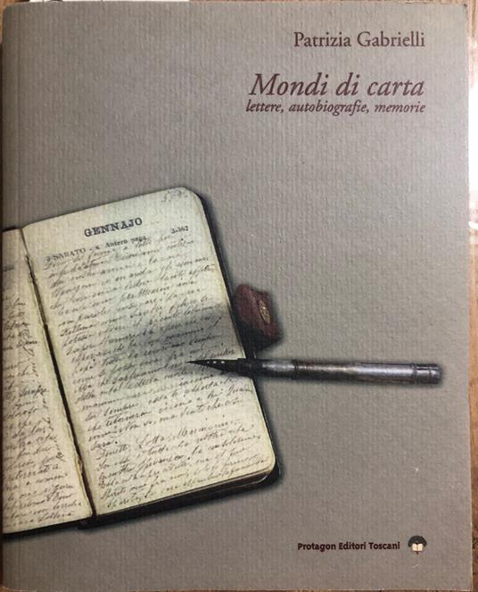 Mondi di carta lettere, autobiografie, memorie - copertina
