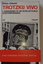 Trotzij Vivo. L'assassinio di un intellettuale contemporaneo