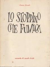Lo stoppino che fumiga - Cesare Zavoli - copertina