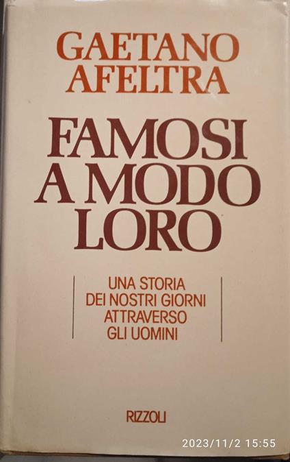 Famosi a modo loro - Gaetano Afeltra - copertina