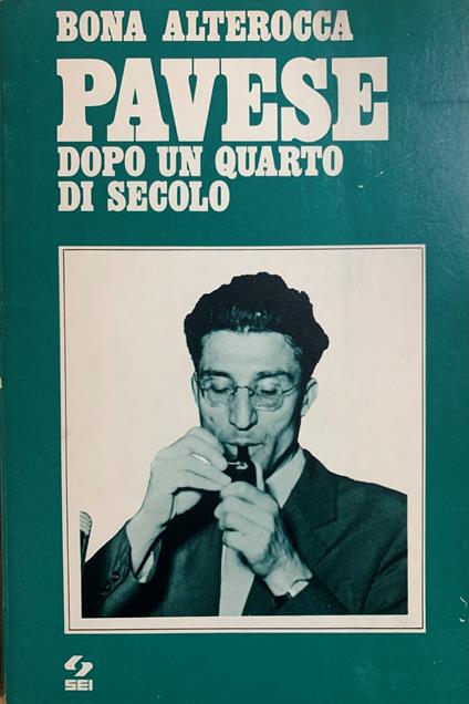 Pavese. Dopo un quarto di secolo - Bona Alterocca - copertina