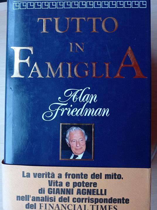 Tutto in famiglia - Alan Friedman - copertina