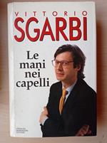 Le mani nei capelli