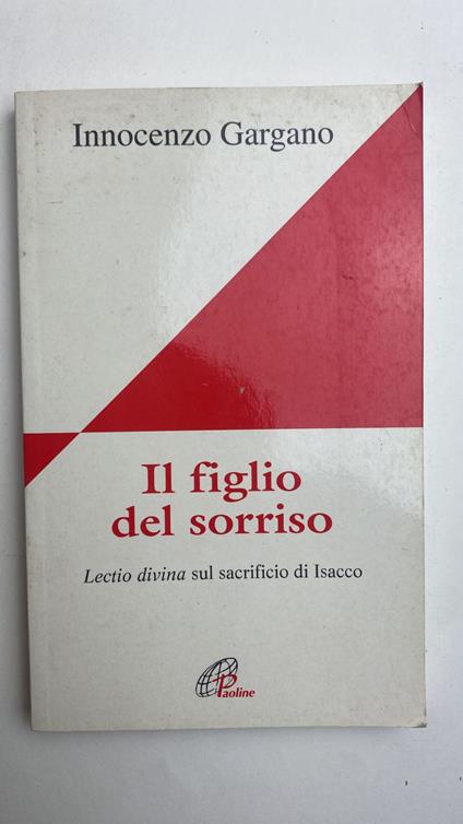 Il figlio del sorriso. Lectio divina sul sacrificio di Isacco - copertina