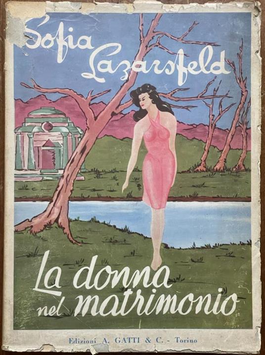 Sofia Lazarsfeld La Donna Nel Matrimonio - copertina