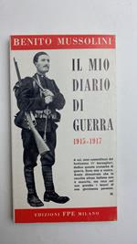 Il mio diario di guerra. 1915-1917